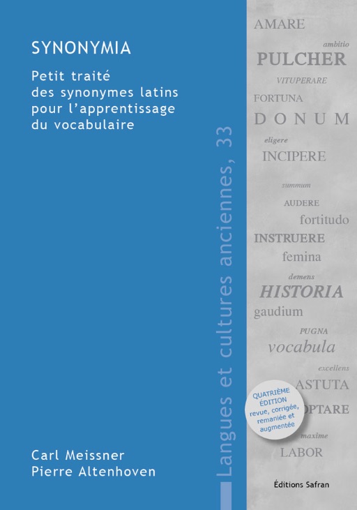 C. Meissner et P. Altenhoven, Synonymia. Petit traité des synonymes latins pour l'apprentissage du vocabulaire