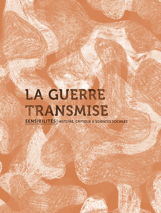 La guerre transmise (Sensibilités n° 10)