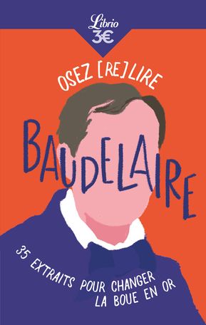 Elise Benchimol, Osez (re)lire Baudelaire