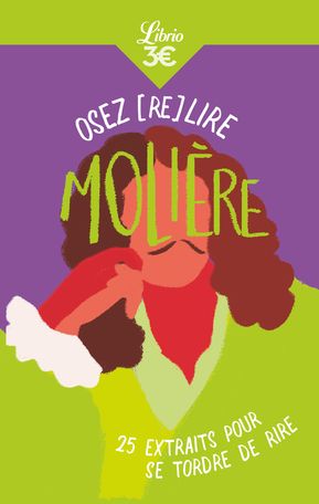 Claude Bourqui, Marc Escola, Osez (re)lire Molière