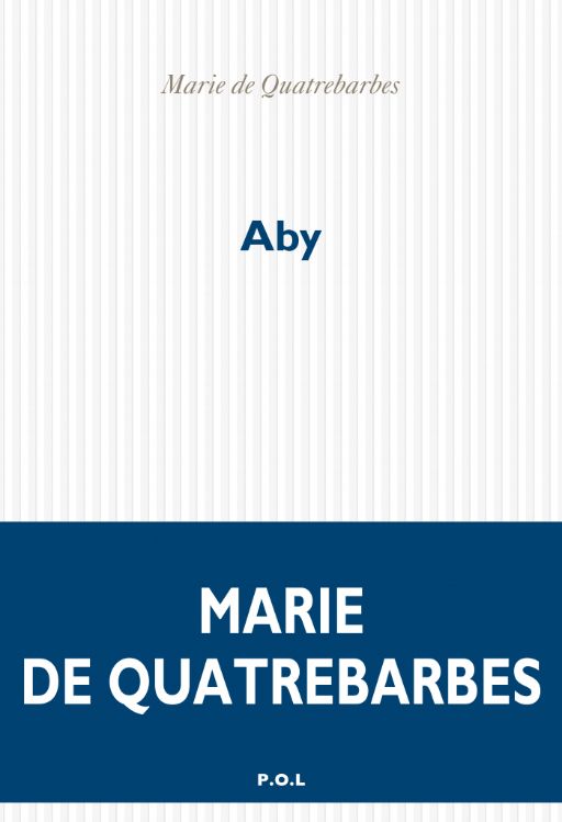 Marie de Quatrebarbes, Aby