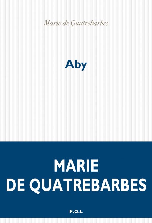 Marie de Quatrebarbes, Aby