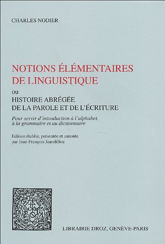 Nodier, Notions de linguistique.