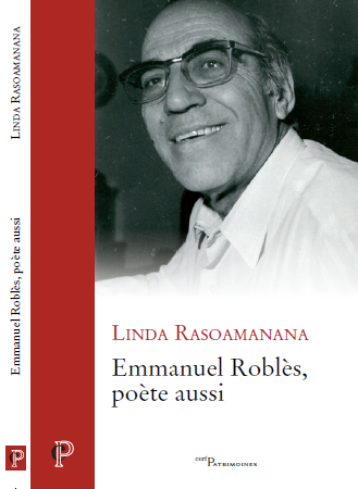 Linda Rasoamanana, Emmanuel Roblès, poète aussi
