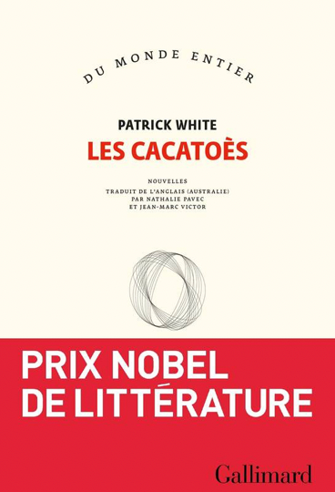 Patrick White, Les Cacatoès (1974)