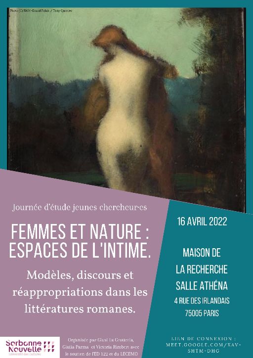Femmes et natures : espaces de l'intime. Modèles, discours et réappropriations dans les littératures romanes (Sorbonne nouvelle)