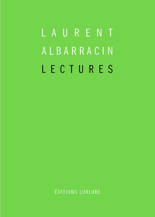 Laurent Albarracin, Lectures