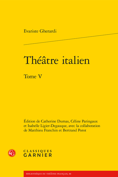 Evariste Gherardi, Théâtre italien, t. V