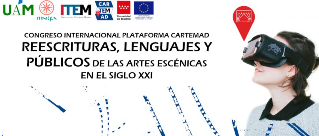 Reescrituras, lenguajes y publicos de las artes escenicas / Rewriting, Languages and Audiences of the Performing Arts in the 21st. Century