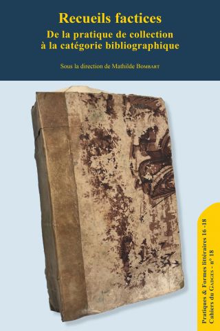 Pratiques & formes littéraires 16-18, Cahiers du Gadges n°18, 2021 :