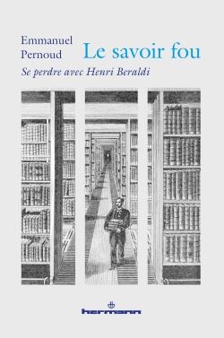 E. Pernoud, Le savoir fou