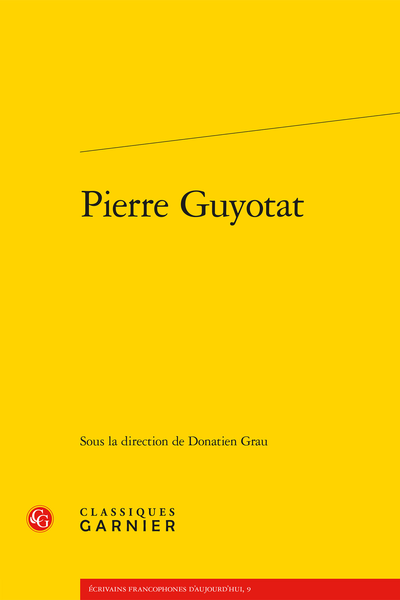 Donation Grau (dir.), Pierre Guyotat