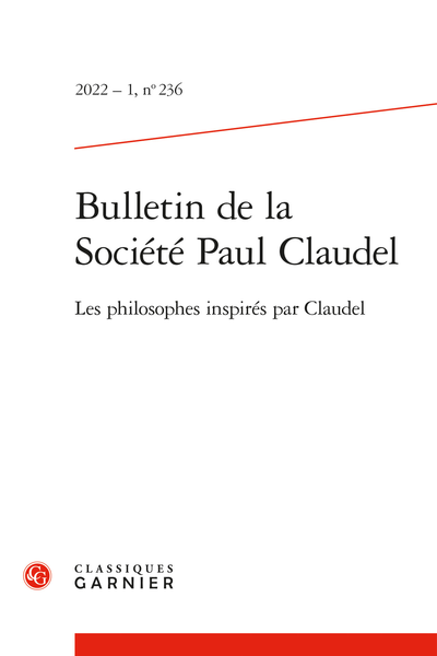 Bulletin de la Société Paul Claudel, 2022 – 1, n° 236 : 