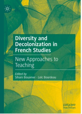 S. Bouamer, L. Bourdeau, Diversity and Decolonization in French Studies