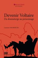 L. Daubercie, Devenir Voltaire