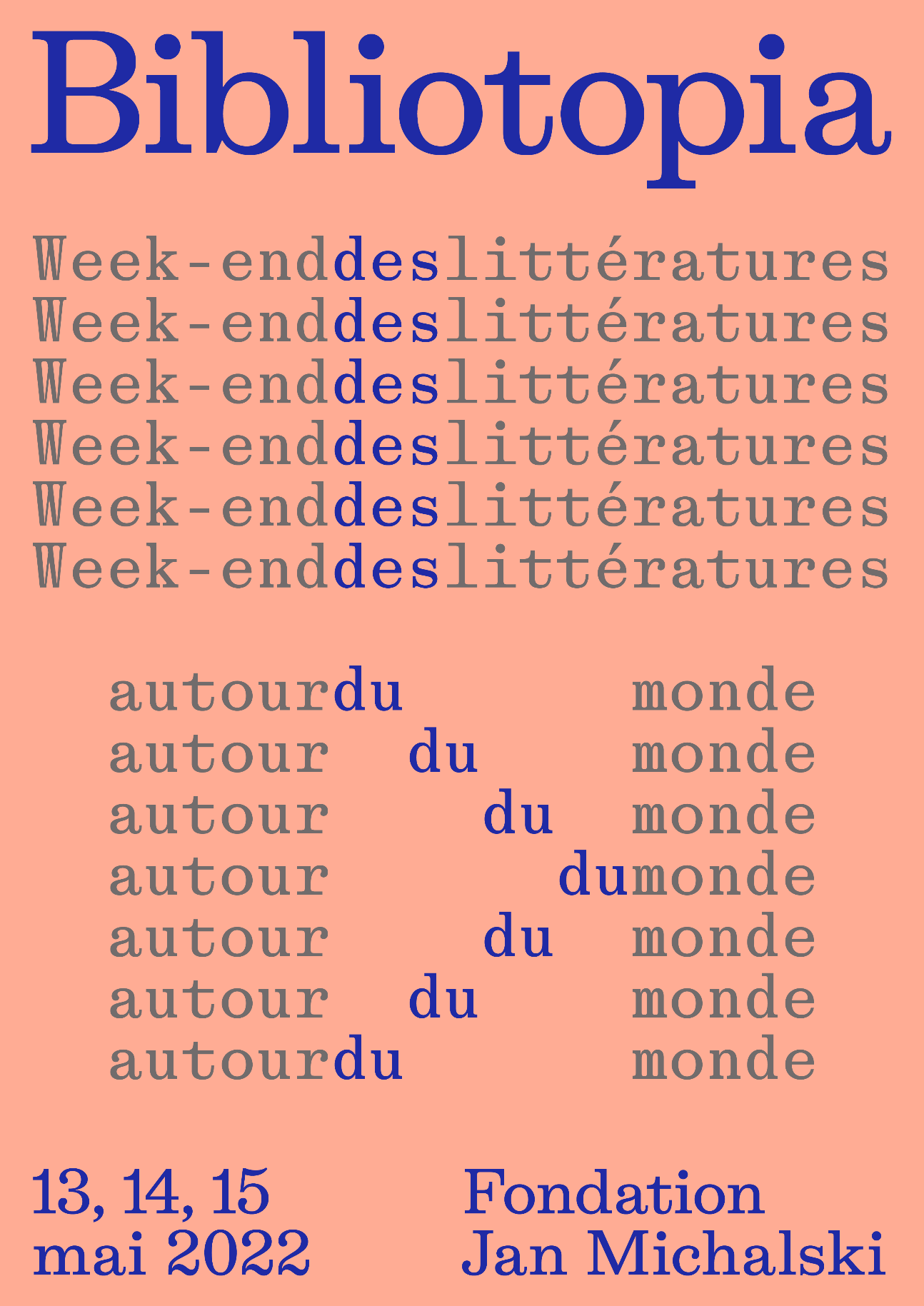 Bibliotopia, week-end des littératures autour du monde (Fondation Jan Michalski, Montricher, VD)