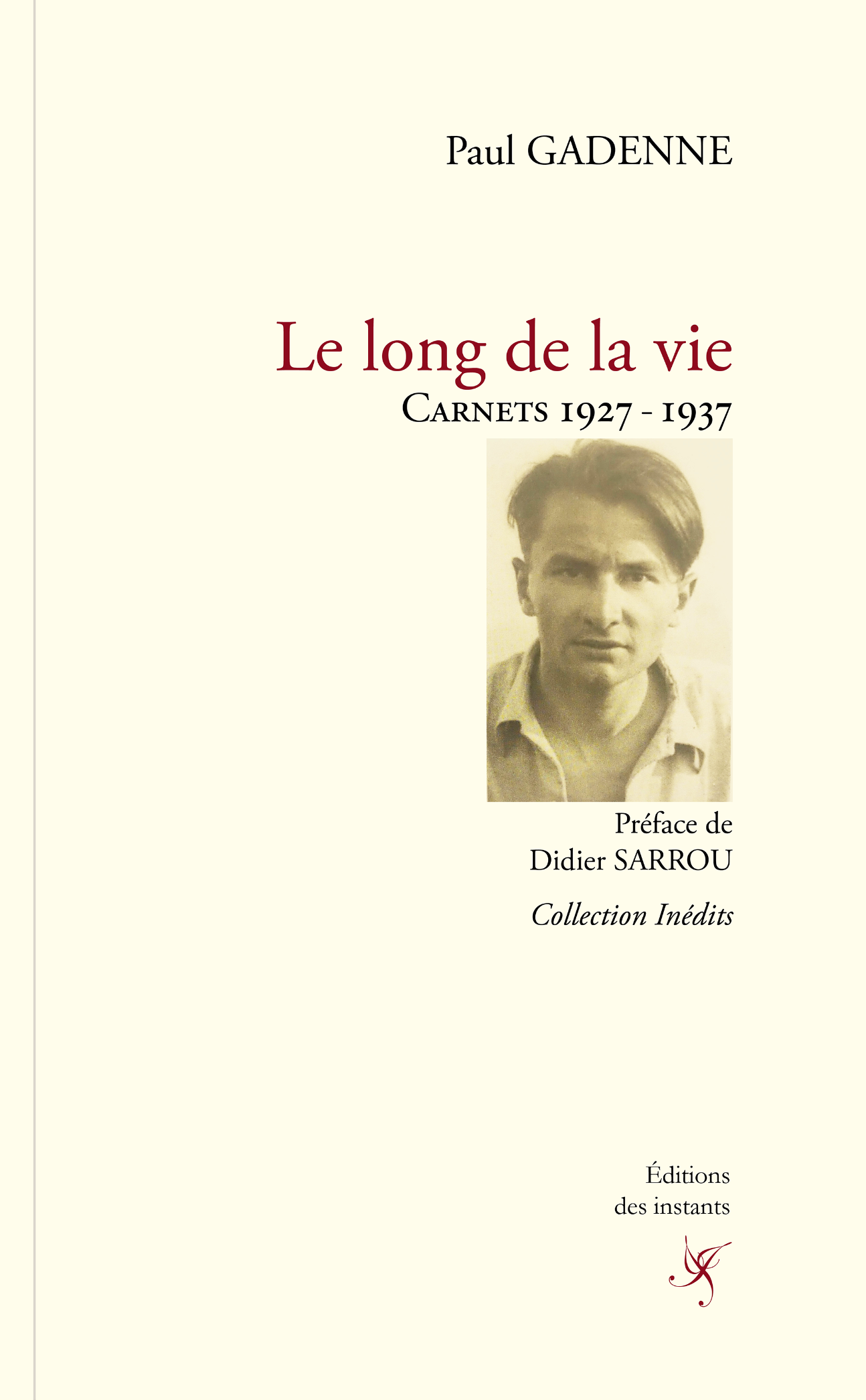 Paul Gadenne, Le long de la vie. Carnets 1927-1937