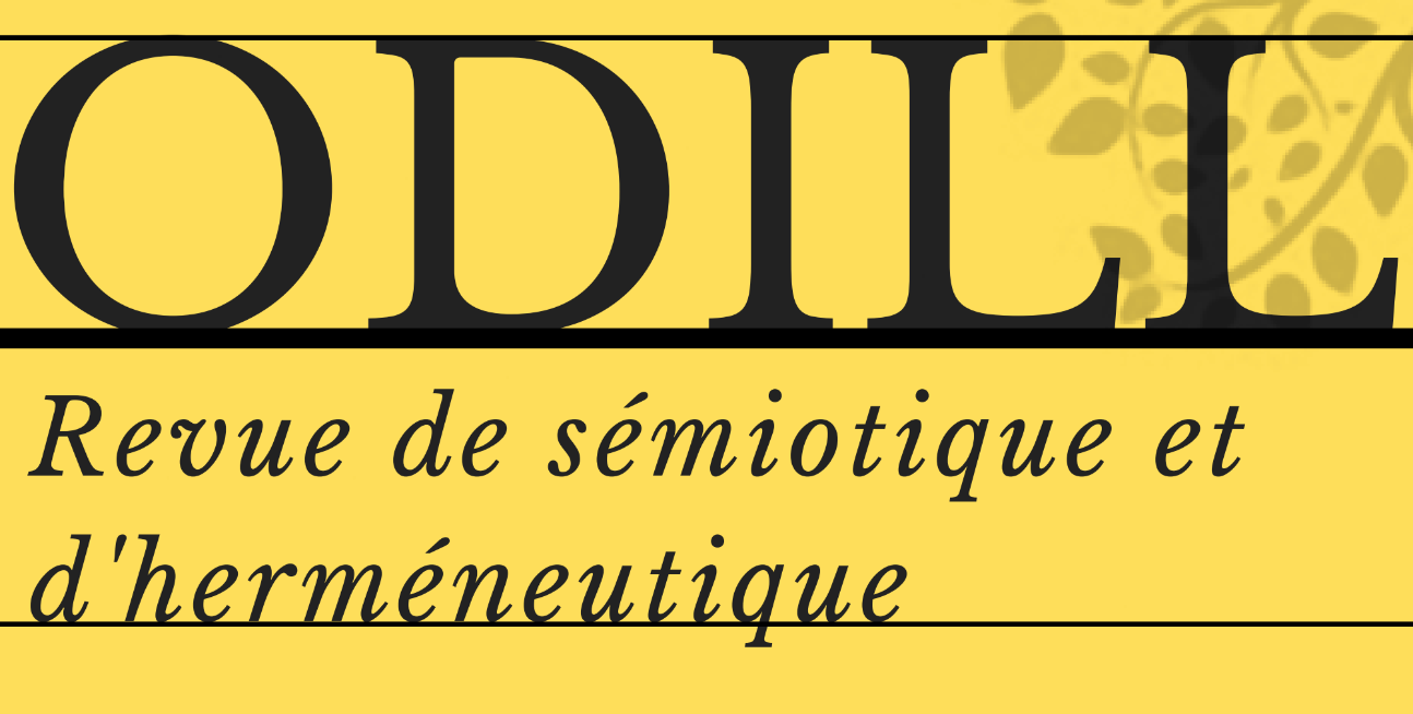 La sémiotique et l’herméneutique à l’ère de la globalisation numérique (Revue ODILL)