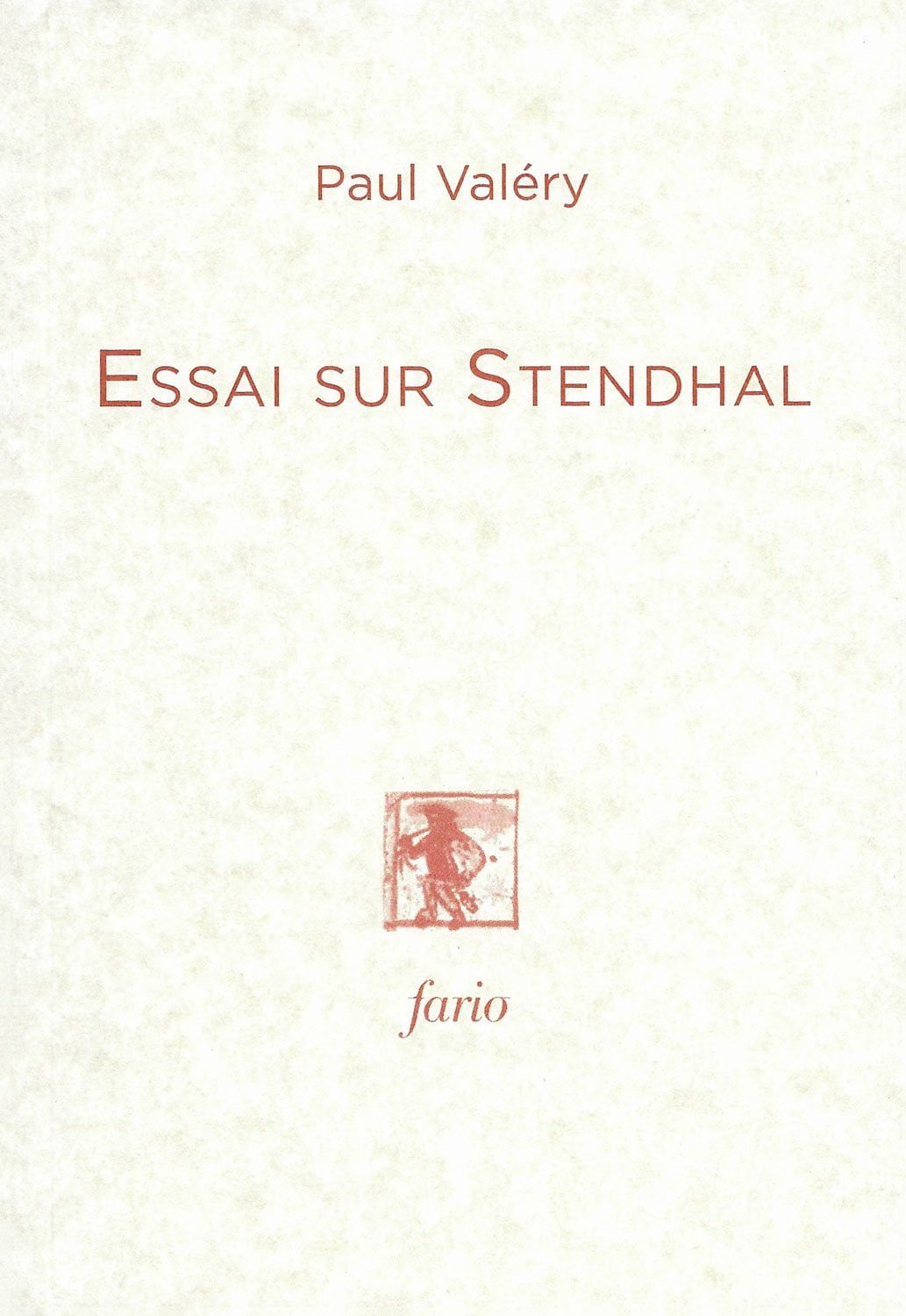 Paul Valéry, Essai sur Stendhal (1927)