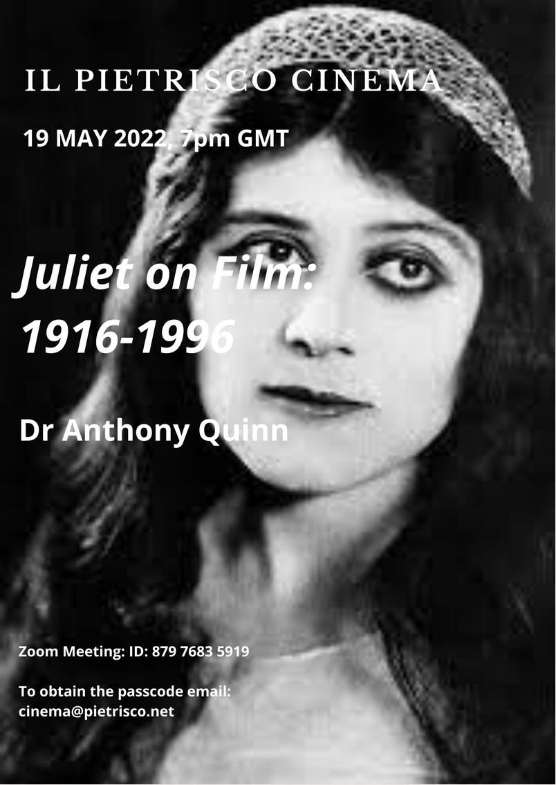 IL PIETRISCO CINEMA : Juliet on Film 1916-1996. An Introduction
