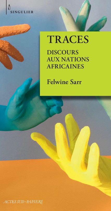 Felwine Sarr, Discours aux Nations africaines