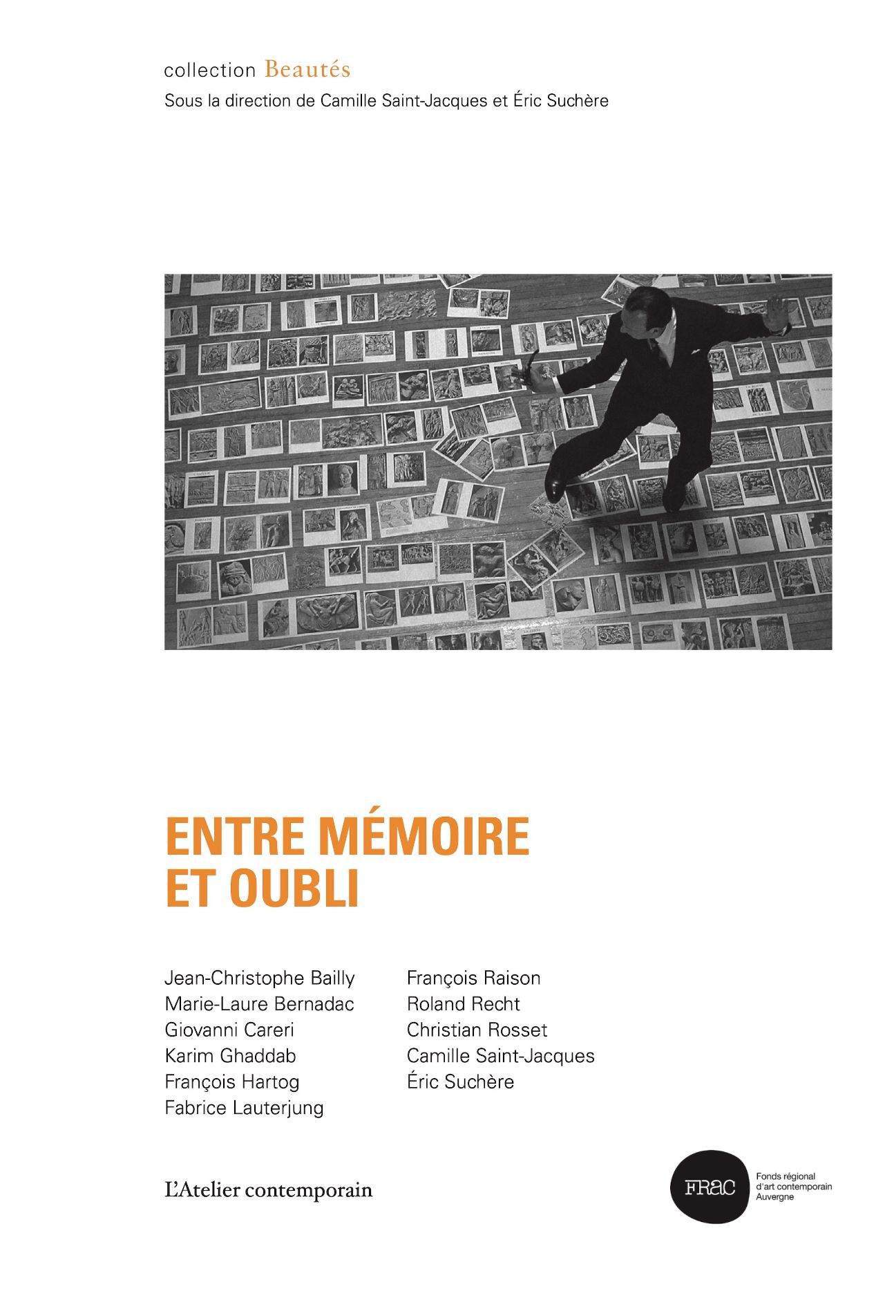 C. Saint-Jacques, E. Suchère (dir.), Entre mémoire et oubli