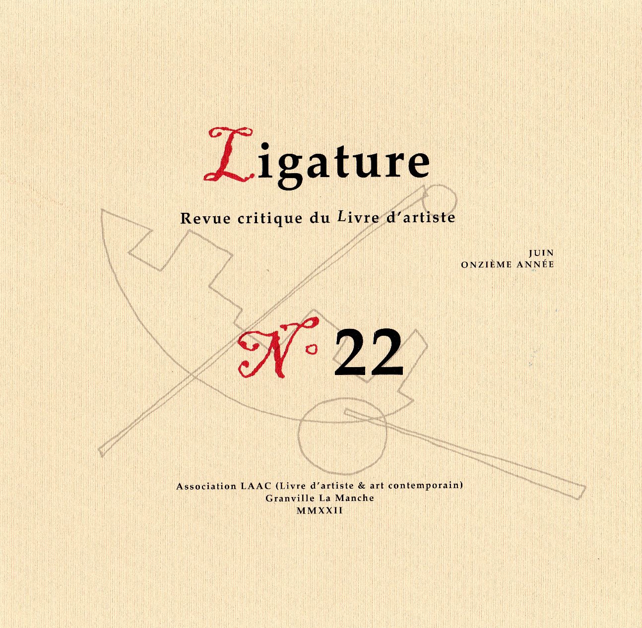 Ligature. Revue critique du livre d'artiste, n° 22