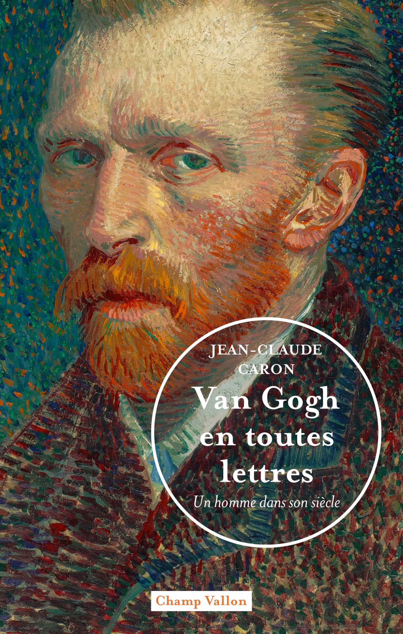 Jean-Claude Caron, Van Gogh en toutes lettres