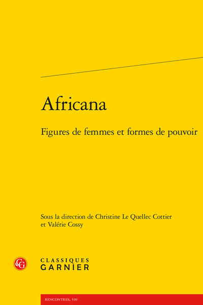 Valérie Cossy, Christine Le Quellec Cottier (dir.), Africana. Figures de femmes et formes de pouvoir