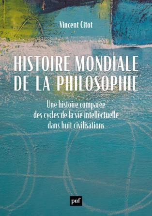 V. Citot, Histoire mondiale de la philosophie