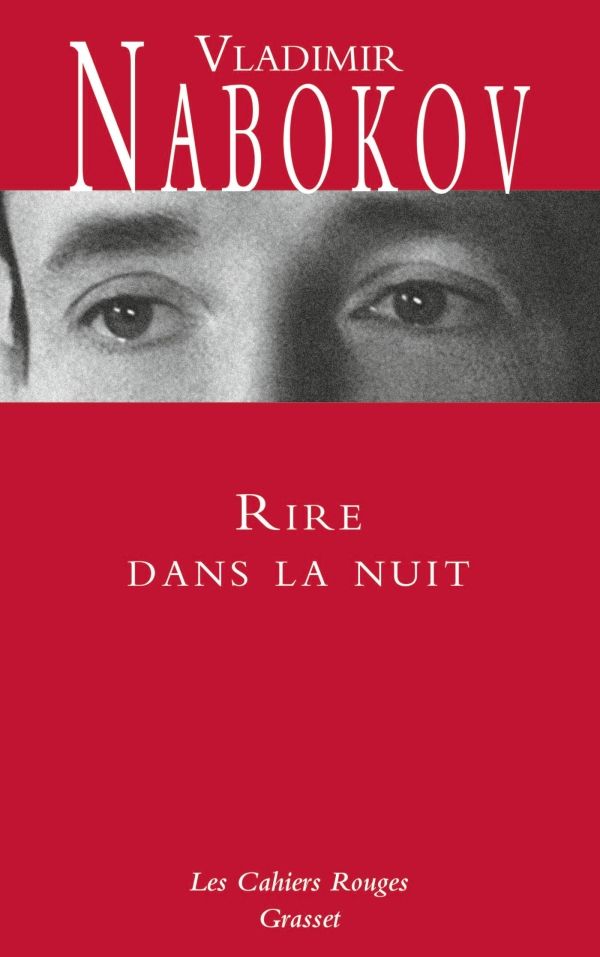 Vladimir Nabokov, Rire dans la nuit (inédit en français)