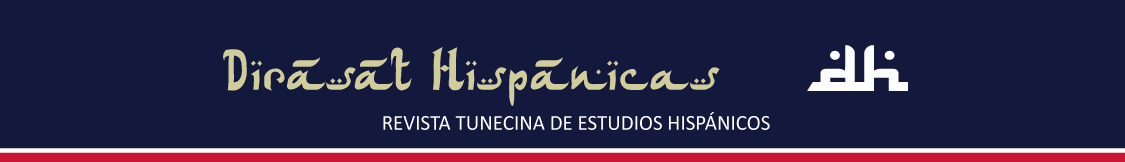 Dirāsāt Hispānicas. Revista Tunecina de Estudios Hispánicos, n° 8 (2022)