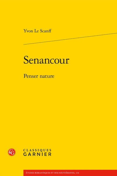 Yvon Le Scanff, Senancour. Penser nature