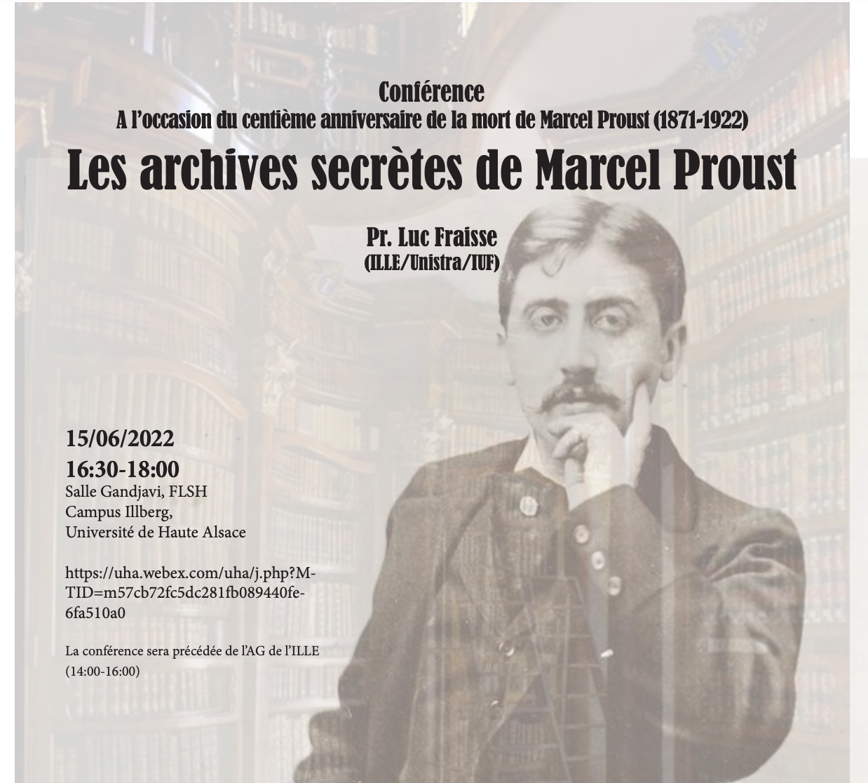 Les archives secrètes de Marcel Proust (15 juin 2022). Conf. de Luc Fraisse (Mulhouse, en ligne)