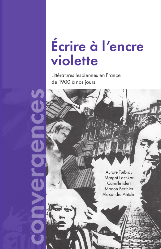 A. Turbiau, M. Lachkar, C. Islert, M. Berthier, A. Antolin, Écrire à l'encre violette