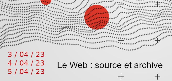 Le web : source & archive