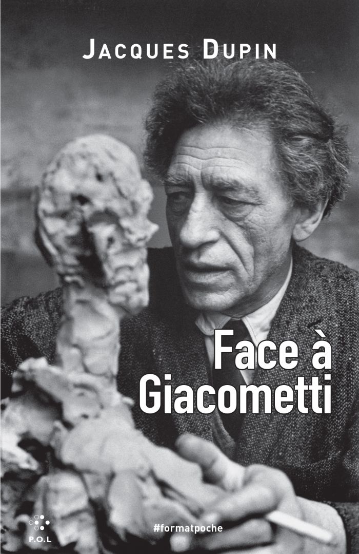 Jacques Dupin, Face à Giacometti (rééd.)