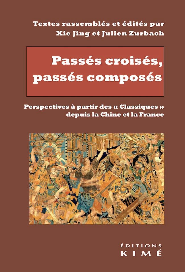 X. Jing, J. Zurbach, Passés croisés, passés composés