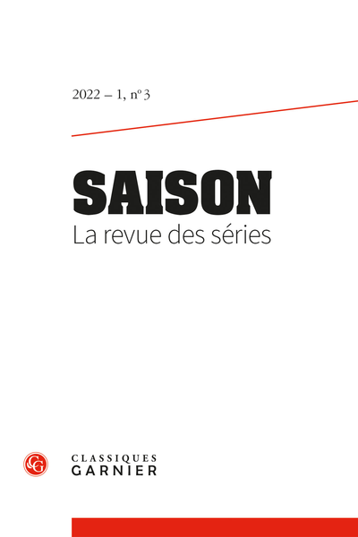 Saison. La revue des séries 2022 – 1, n° 3 : varia