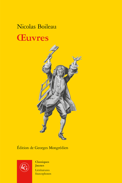 Nicolas Boileau, Œuvres, Georges Mongrédien (éd.)