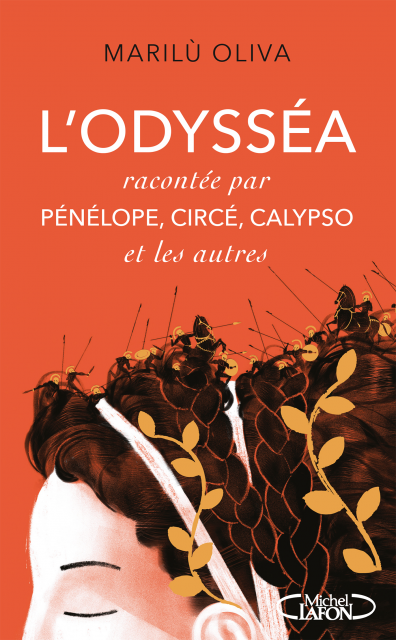 Marilù Oliva, L'Odysséa, racontée par Pénélope, Circé, Calypso et les autres