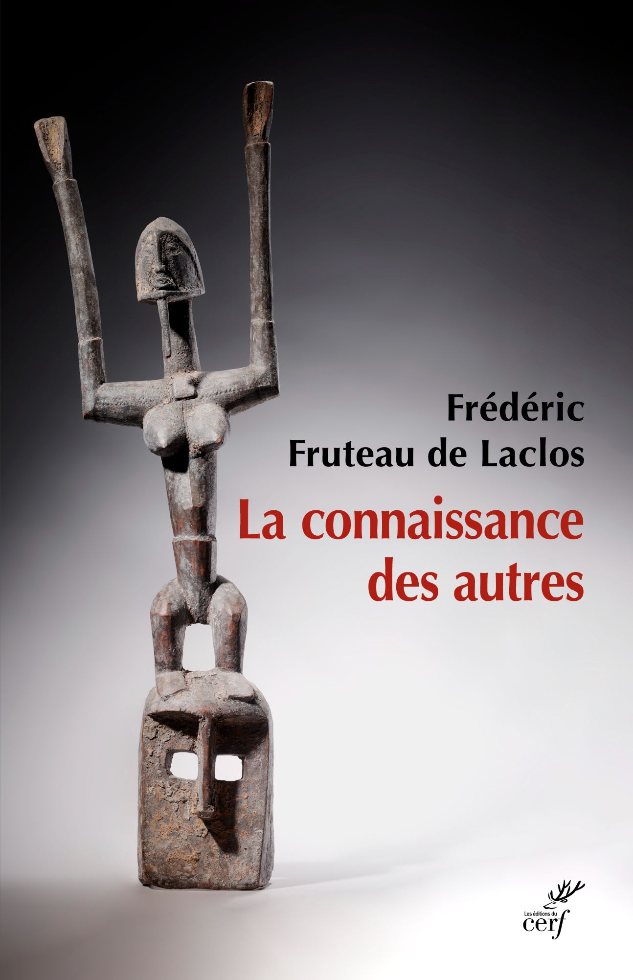 Frédéric Fruteau de Laclos, La connaissance des autres