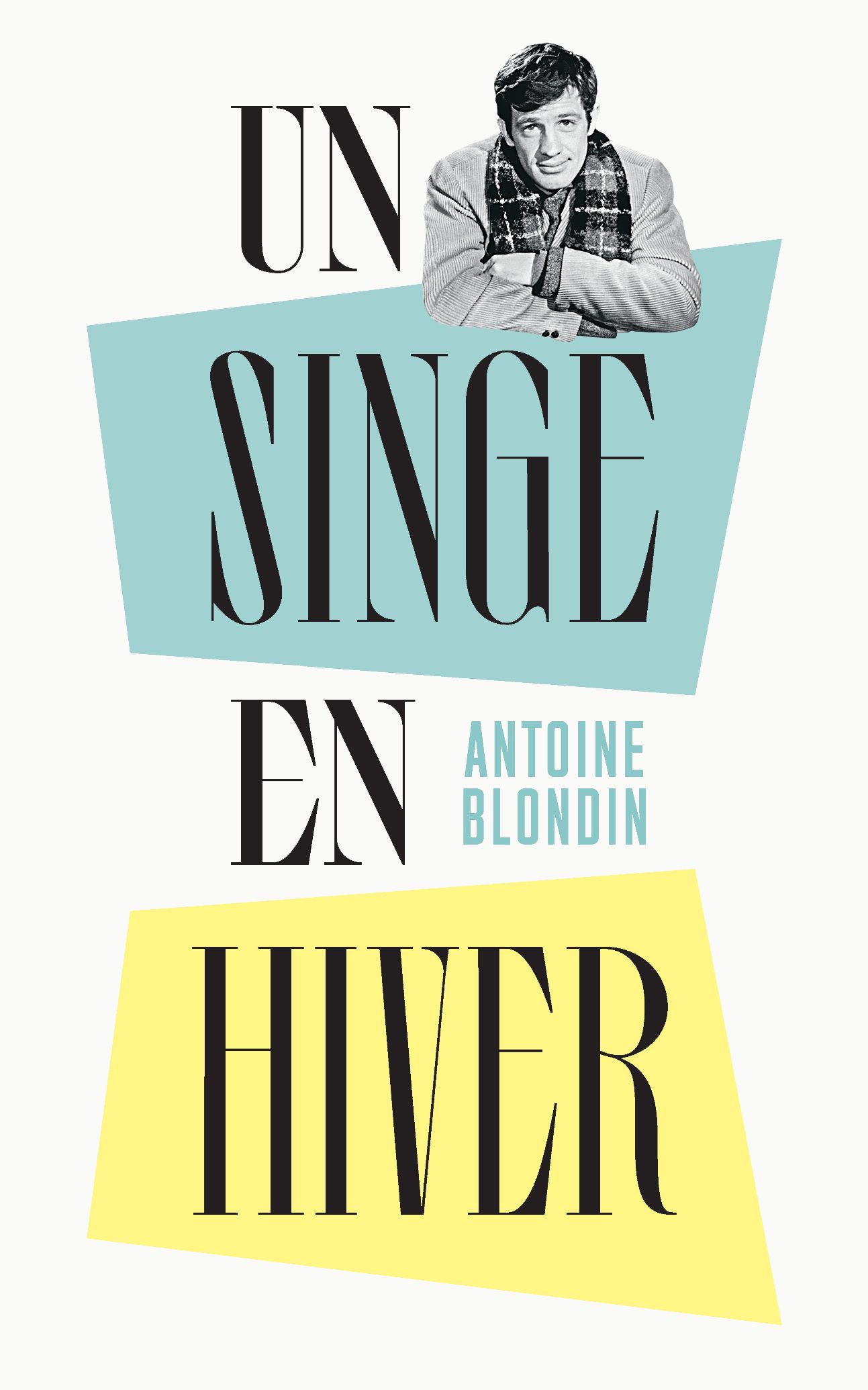 Antoine Blondin, Un singe en hiver