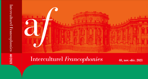 Interculturel Francophonies, n° 41 :