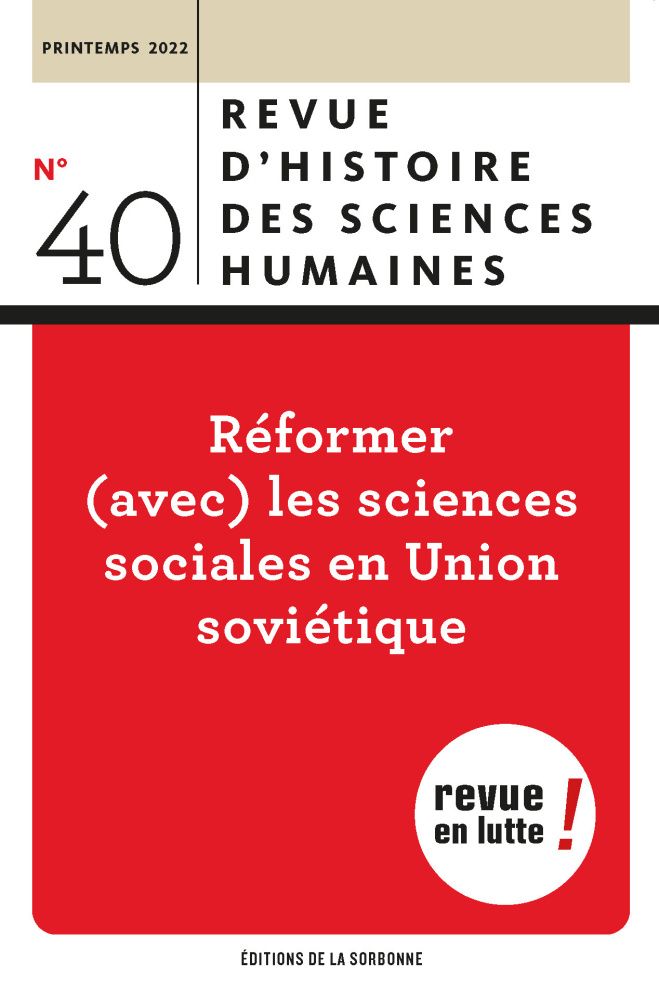 Revue d'histoire des sciences humaines, n° 40, 2022 :