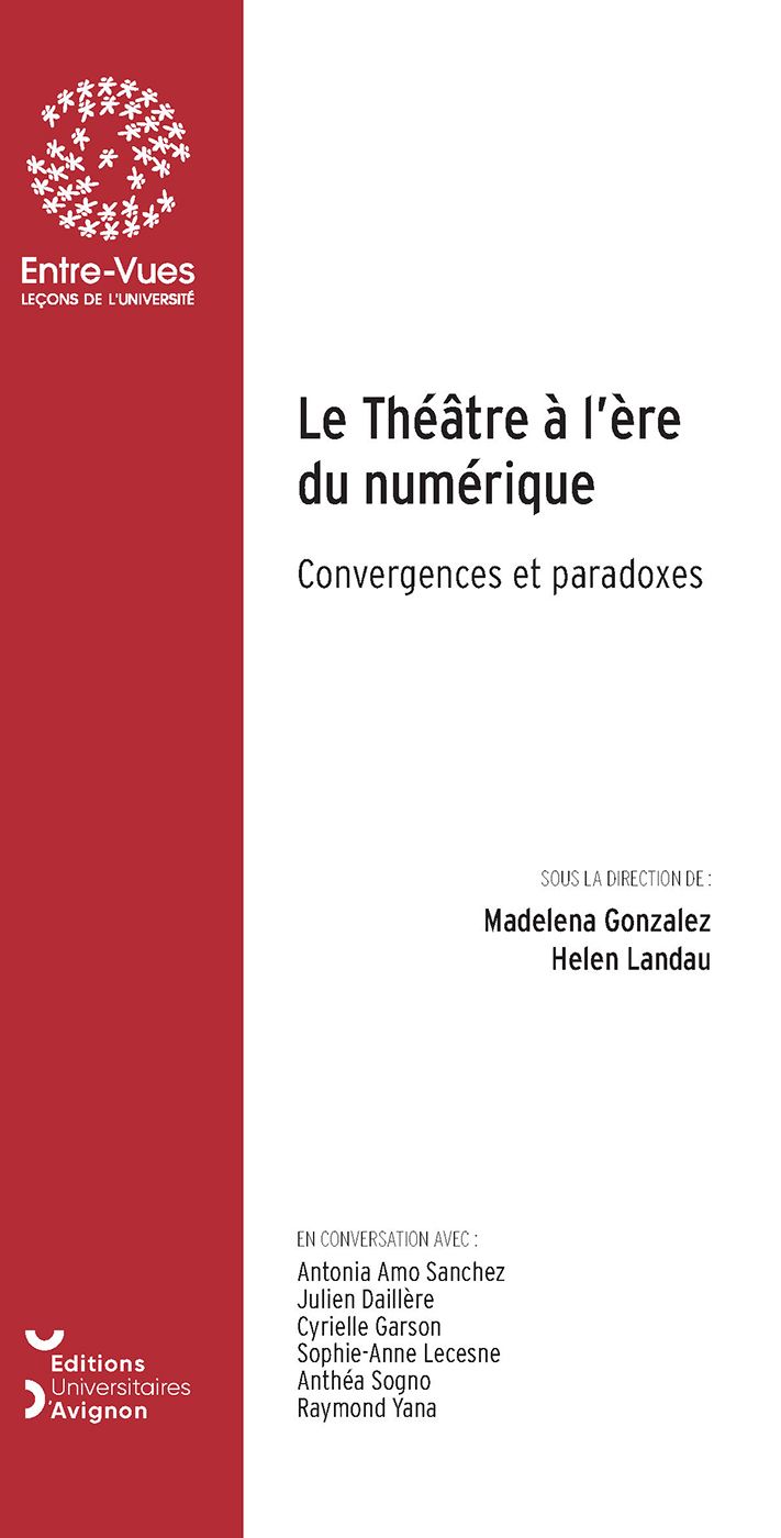 M. Gonzalez, H. Landau, Le Théâtre à l'ère du numérique