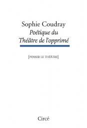 Sophie Coudray, Poétique du Théâtre de l’opprimé