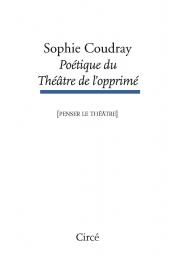 Sophie Coudray, Poétique du Théâtre de l’opprimé