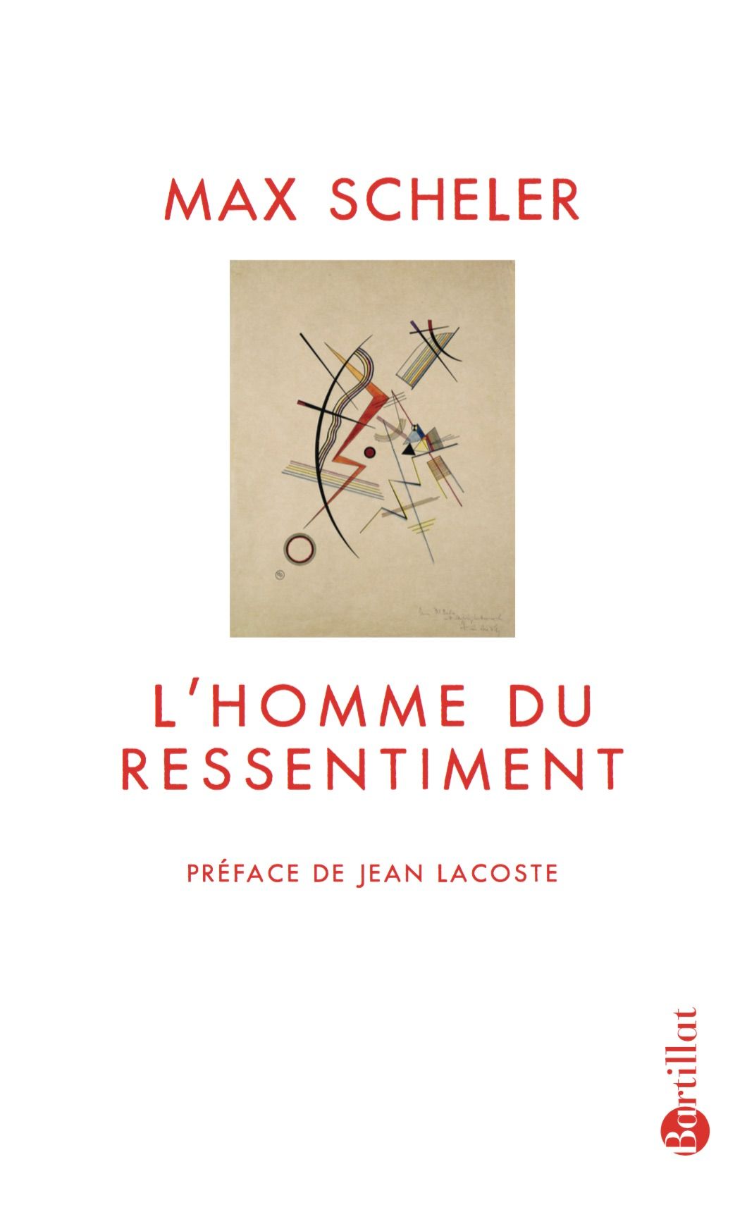 Max Scheler, L'Homme du ressentiment