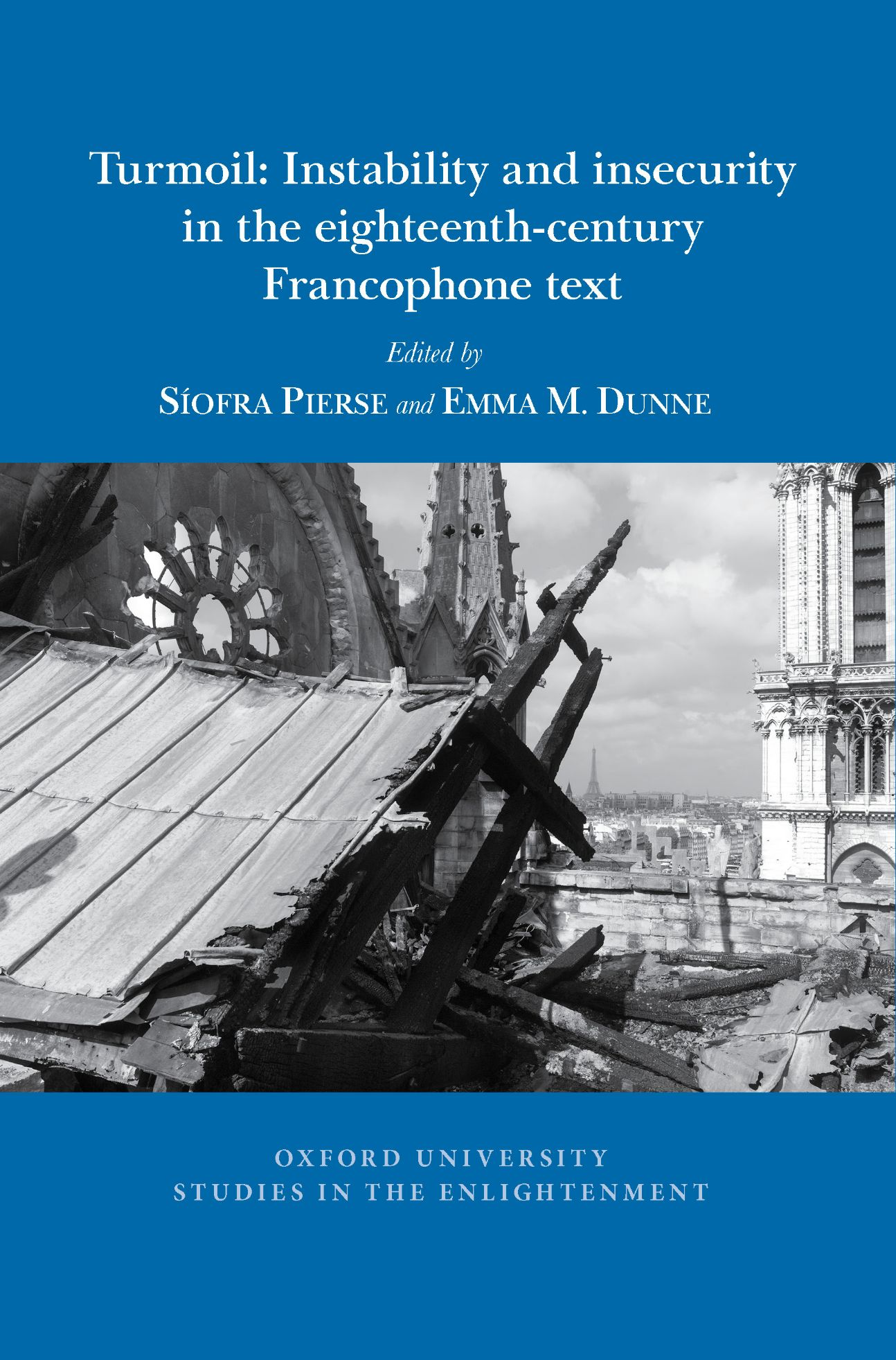 Turmoil : instability and insecurity in the eighteenth-century francophone text